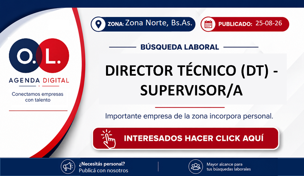 Director Técnico (DT) - Supervisor/a 1 Director Técnico (DT) - Supervisor/a